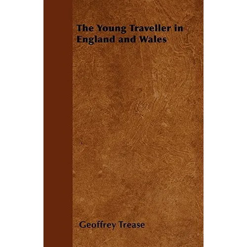 The Young Traveller in England and Wales - Paperback