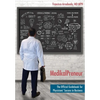 MedikalPreneur: The Official Guidebook for Physicians' Success in Business - Hardcover