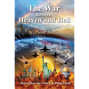 The War Between Heaven and Hell - Paperback