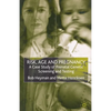 Risk, Age and Pregnancy: A Case Study of Prenatal Genetic Screening and Testing - Paperback