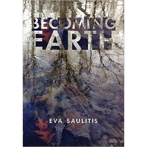 Becoming Earth - Paperback