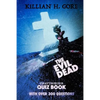 The Evil Dead Unauthorized Quiz Book - Paperback