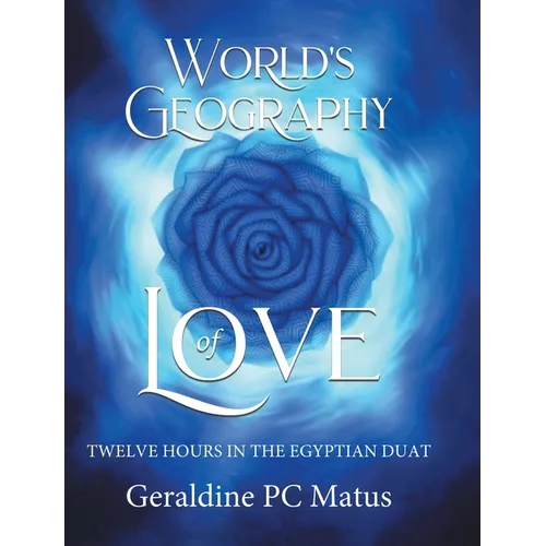 World's Geography of Love - Hardcover