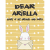 Dear Ariella, Diary of My Dreams and Hopes: A Girl's Thoughts - Paperback