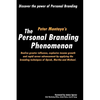 The Personal Branding Phenomenon: Realize greater influence, explosive income growth and rapid career advancement by applying the branding techniques - Paperback