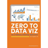 Zero to Data Viz as a Tableau Desktop Specialist - Paperback