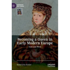 Becoming a Queen in Early Modern Europe: East and West - Hardcover