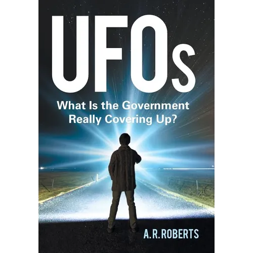 UFOs: What Is the Government Really Covering Up? - Hardcover