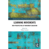 Learning Movements: New Perspectives of Movement Education - Paperback