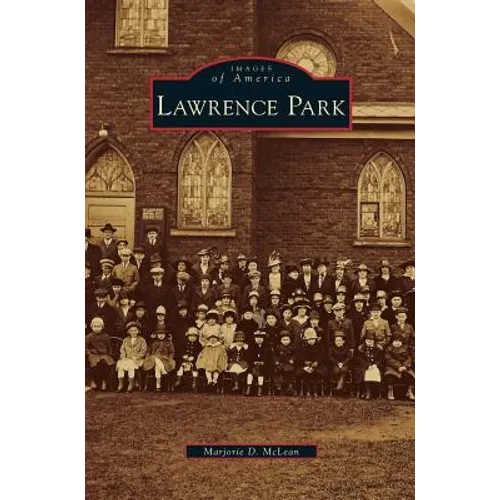 Lawrence Park - Hardcover