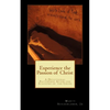 Experience the Passion of Christ: A Devotion Patterened on the Stations of the Cross - Paperback