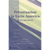 Privatization in Latin America: Myths and Reality - Paperback