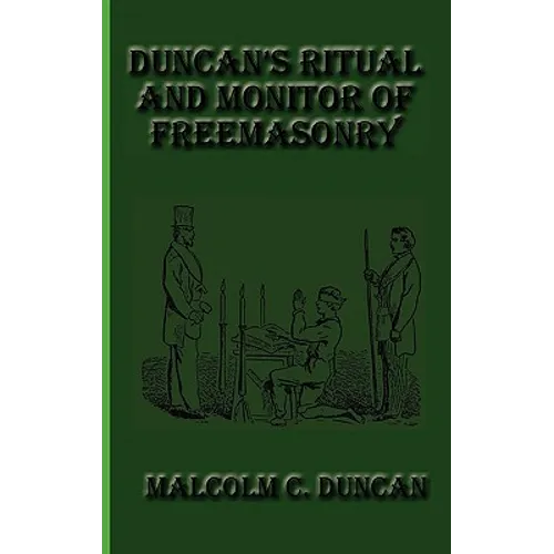 Duncan's Ritual and Monitor of Freemasonry - Hardcover