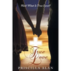 True Love: Wait! What Is True Love? - Paperback