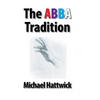 The Abba Tradition - Hardcover