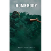 Homebody - Paperback