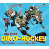 My First Dino-Hockey - Board Book