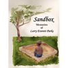 Sandbox: Memories of Larry Everett Parks - Paperback
