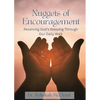 Nuggets of Encouragement: Receiving God's Blessing Through Our Daily Walk - Paperback