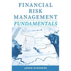 Financial Risk Management Fundamentals - Paperback