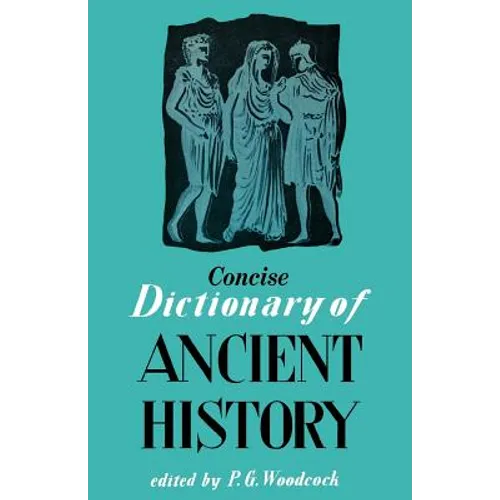Concise Dictionary of Ancient History - Paperback