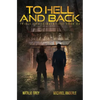 To Hell And Back: A Kurtherian Gambit Series - Paperback