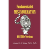 Fundamentalist Mis-Information on Bible Versions - Paperback