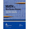 Math for Water Treatment Operators: Practice Problems to Prepare for Water Treatment Operator Certification Exams [With CDROM] - Paperback