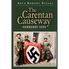 The Carentan Causeway: Normandy 1944 - Paperback