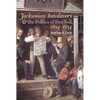 Jacksonian Antislavery and the Politics of Free Soil, 1824-1854 - Paperback