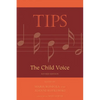 Tips: The Child Voice - Paperback