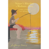 Nature's Rhythm Is Medium to Slow: A Book of Wisdom and Affirmation - Paperback