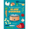 101 Things to Do with a Slow Cooker, New Edition - Paperback