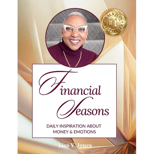 Financial Seasons Devotional: Daily Inspiration About Money And Emotions - Hardcover