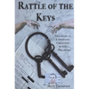 Rattle of the Keys: True story of a wrongful conviction in Ada, Oklahoma - Paperback