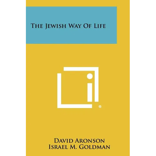 The Jewish Way Of Life - Paperback