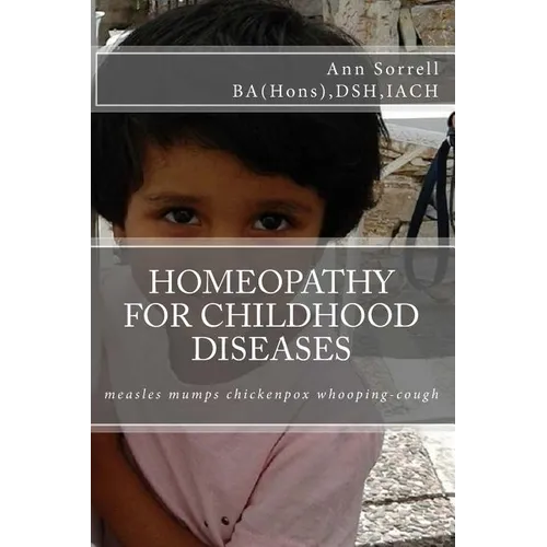 Homeopathy for Childhood Diseases - Paperback