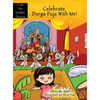Celebrate Durga Puja With Me! - Hardcover