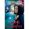 Saving Gardenia - Paperback