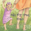 Hold My Hand, Mama - Paperback