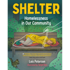 Shelter: Homelessness in Our Community - Hardcover