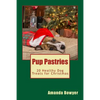 Pup Pastries: 20 Healthy Dog Treats for Christmas - Paperback