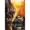 Half in Shadow - Paperback