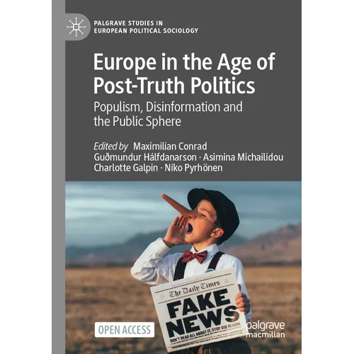 Europe in the Age of Post-Truth Politics: Populism, Disinformation and the Public Sphere - Paperback