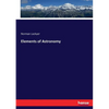 Elements of Astronomy - Paperback