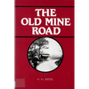 The Old Mine Road - Paperback