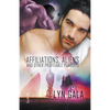 Affiliations, Aliens, and Other Profitable Pursuits - Paperback