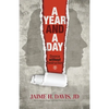 A Year and a Day: Divorce without Destruction - Paperback