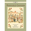 Marigold Garden - Pictures and Rhymes - Illustrated by Kate Greenaway - Hardcover