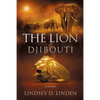 The Lion Of Djibouti - Paperback